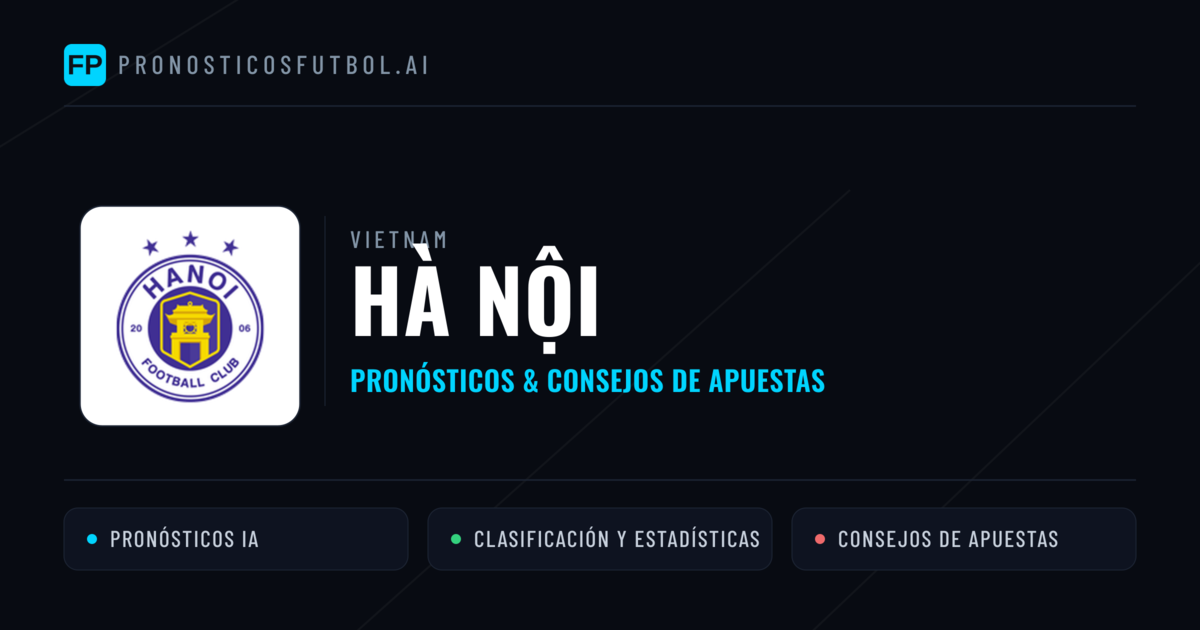 Hà Nội Pronósticos y estadísticas