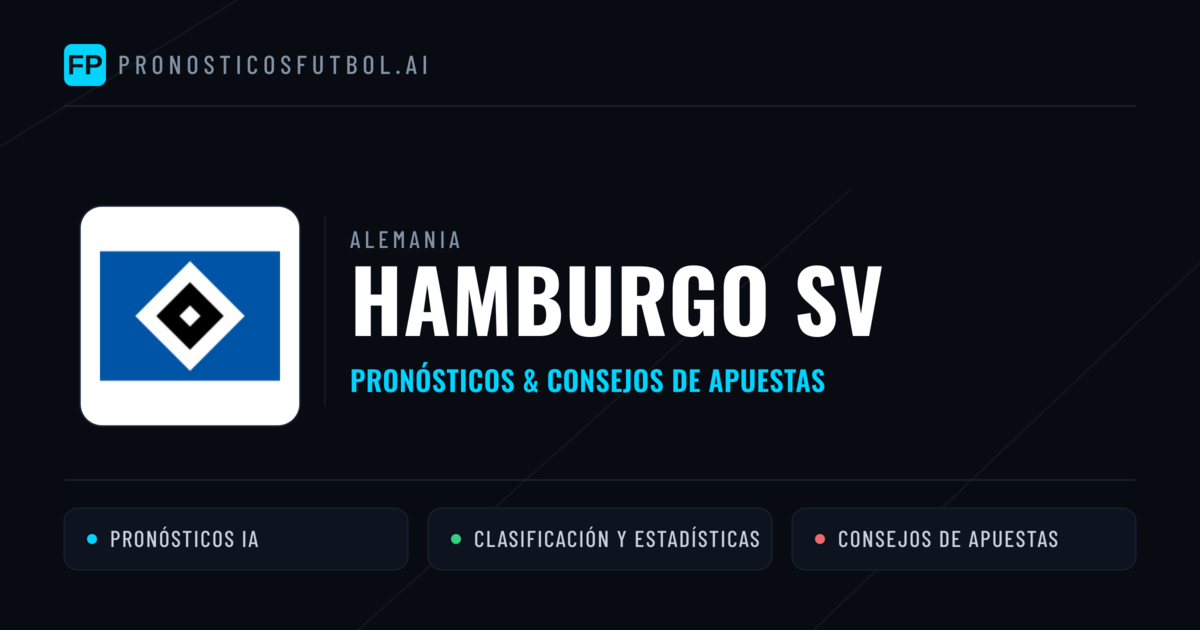Hamburgo SV Pronósticos y estadísticas