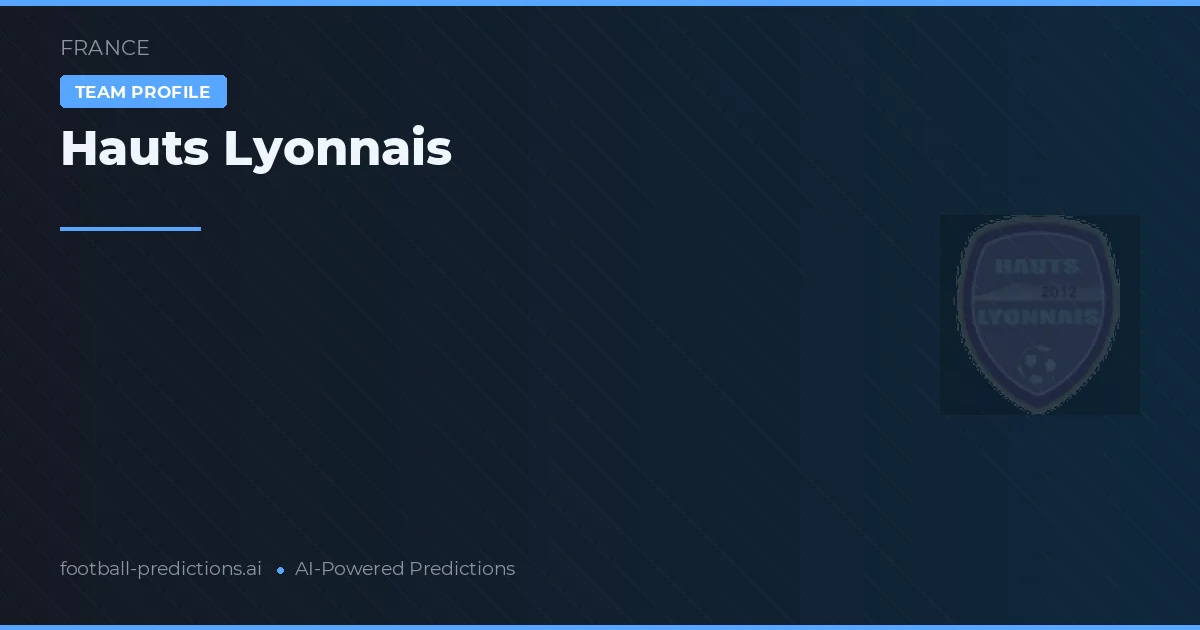 Hauts Lyonnais Pronósticos y estadísticas