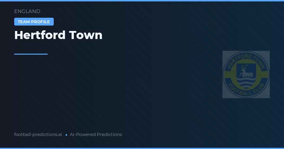 Hertford Town Pronósticos y estadísticas