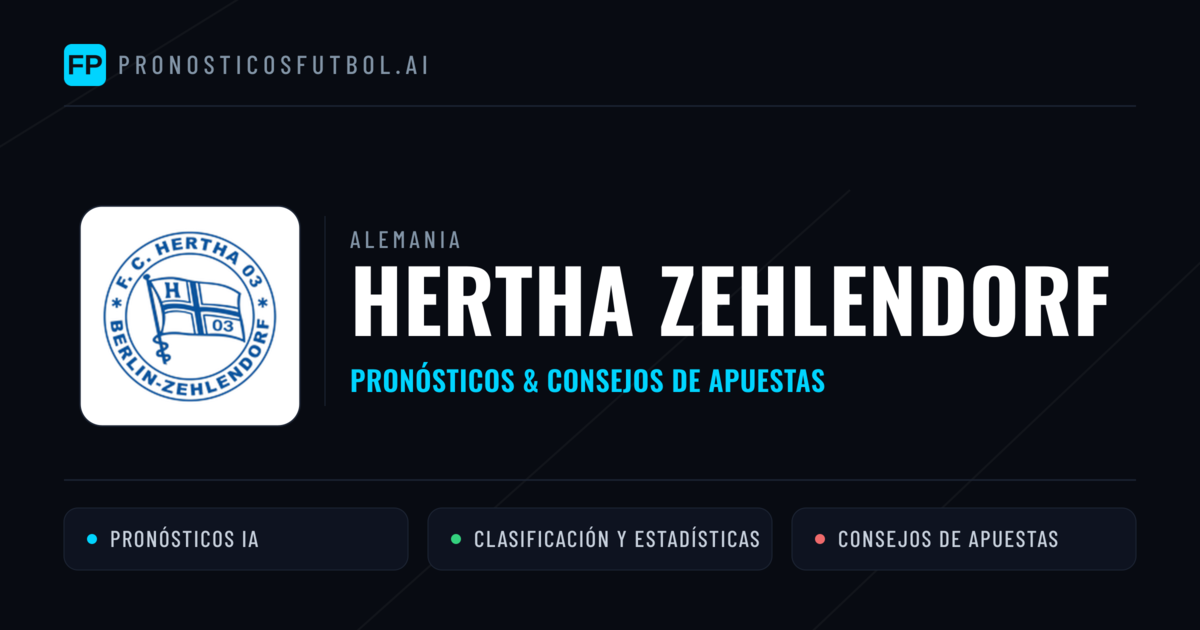 Hertha Zehlendorf Pronósticos y estadísticas