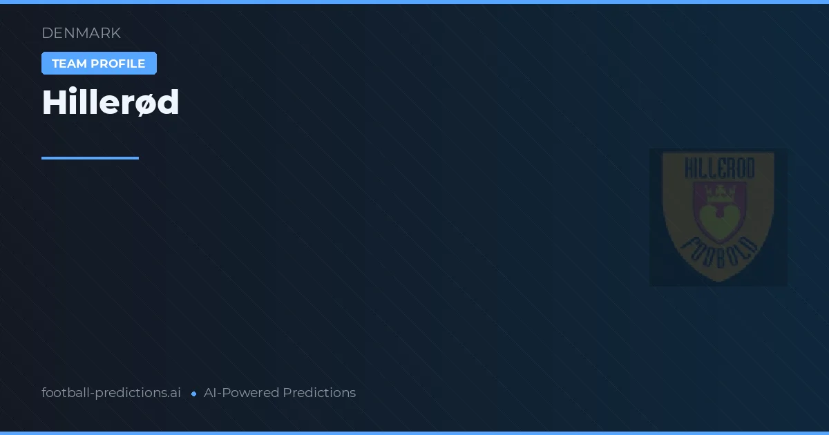 Hillerød Pronósticos y estadísticas