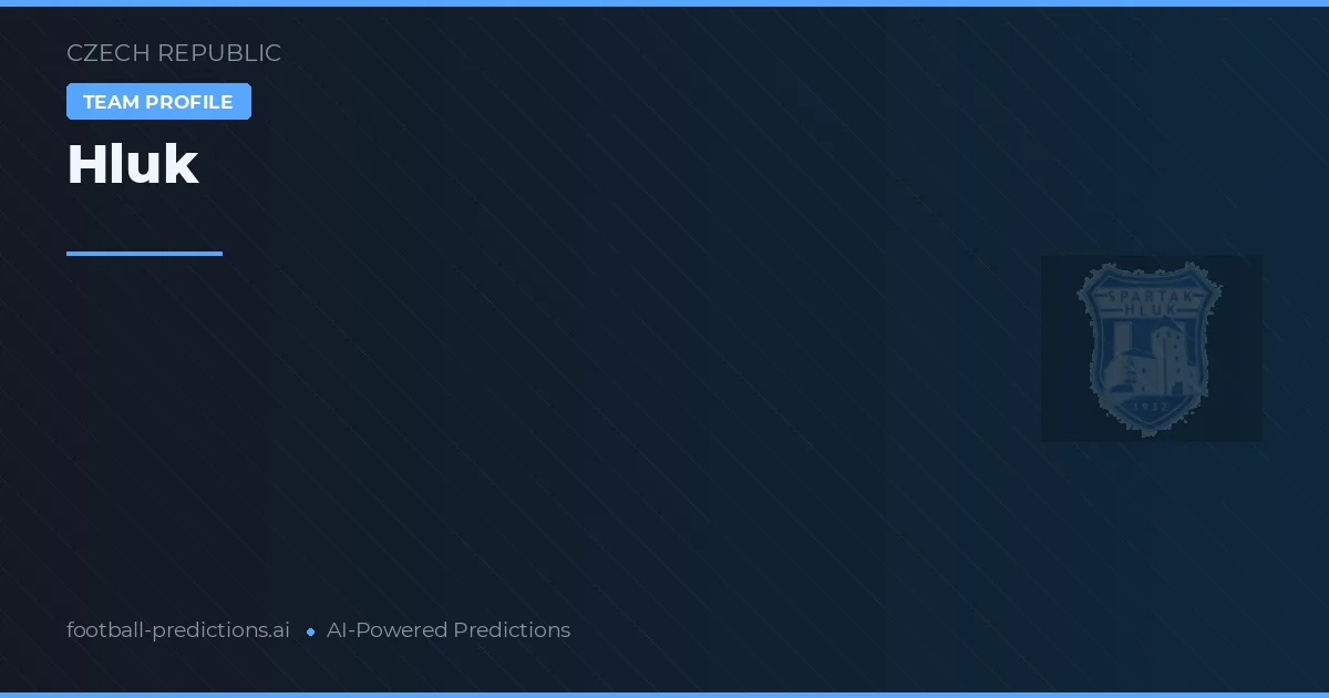 Hluk Pronósticos y estadísticas
