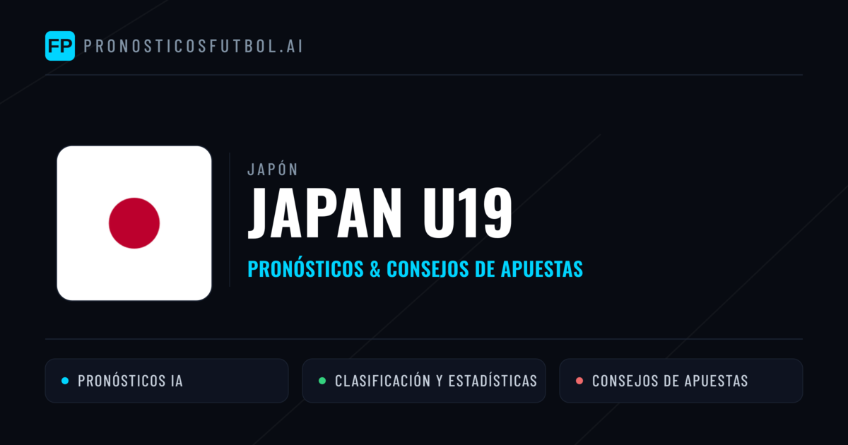 Japan U19 Pronósticos y estadísticas