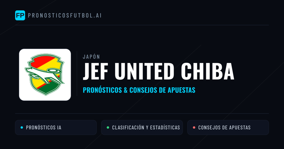 JEF United Chiba Pronósticos y estadísticas