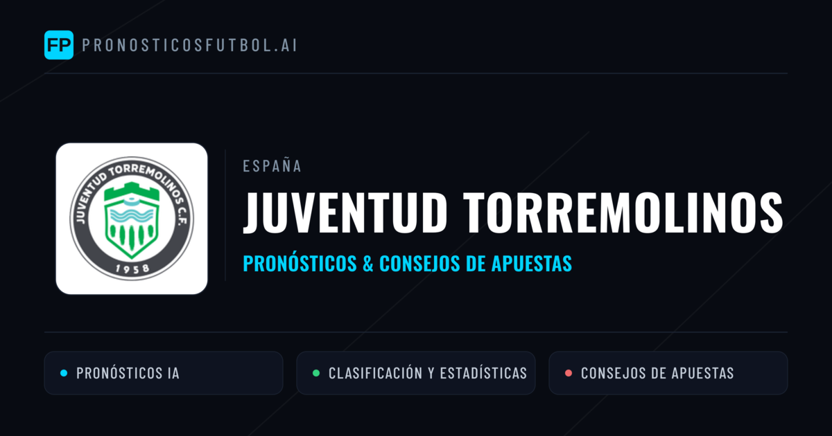 Juventud Torremolinos Pronósticos y estadísticas