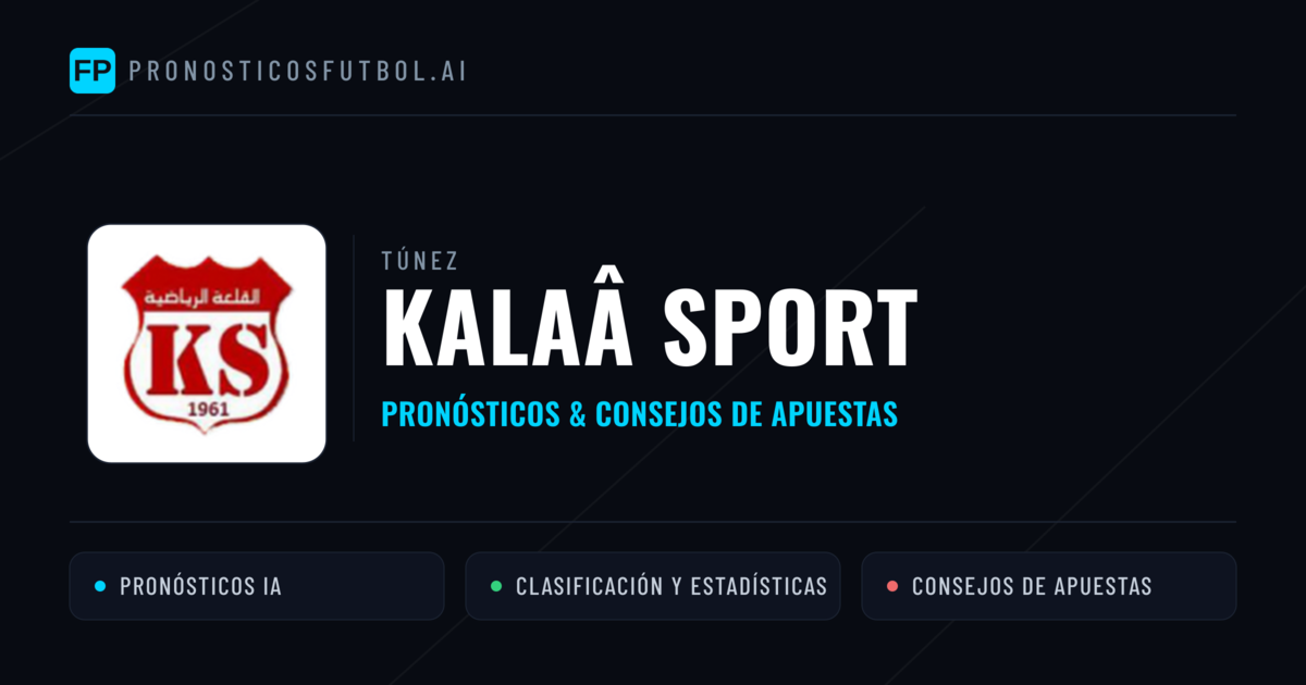 Kalaâ Sport Pronósticos y estadísticas