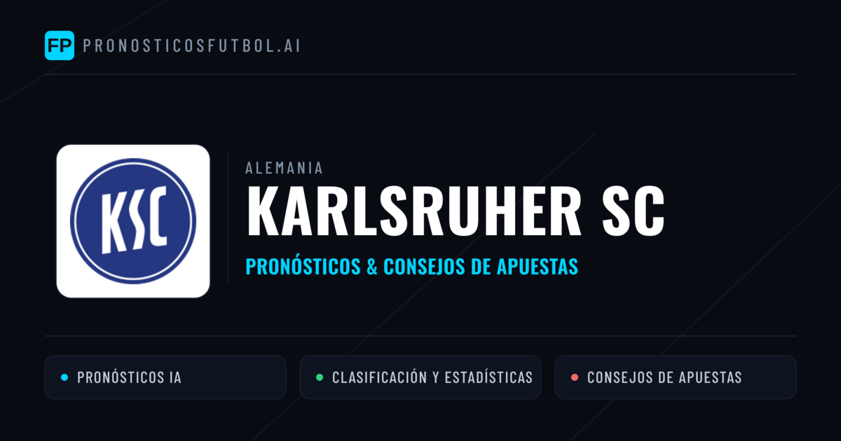 Karlsruher SC Pronósticos y estadísticas