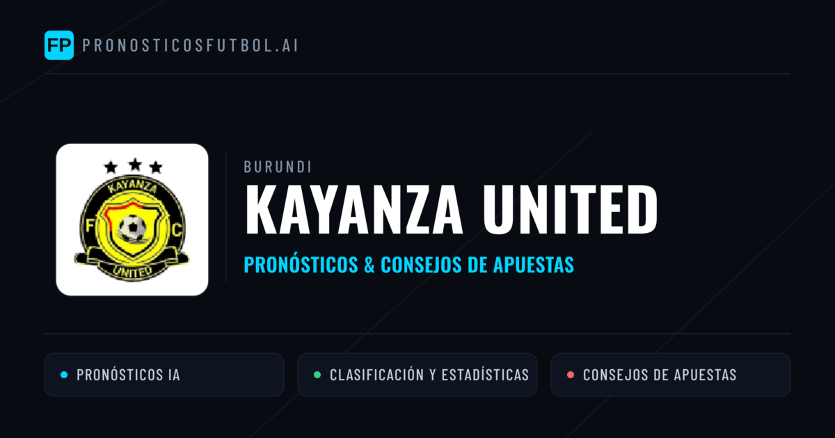 Kayanza United Pronósticos y estadísticas
