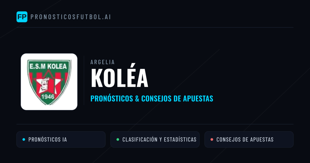 Koléa Pronósticos y estadísticas