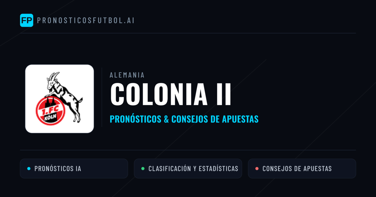 Colonia II Pronósticos y estadísticas