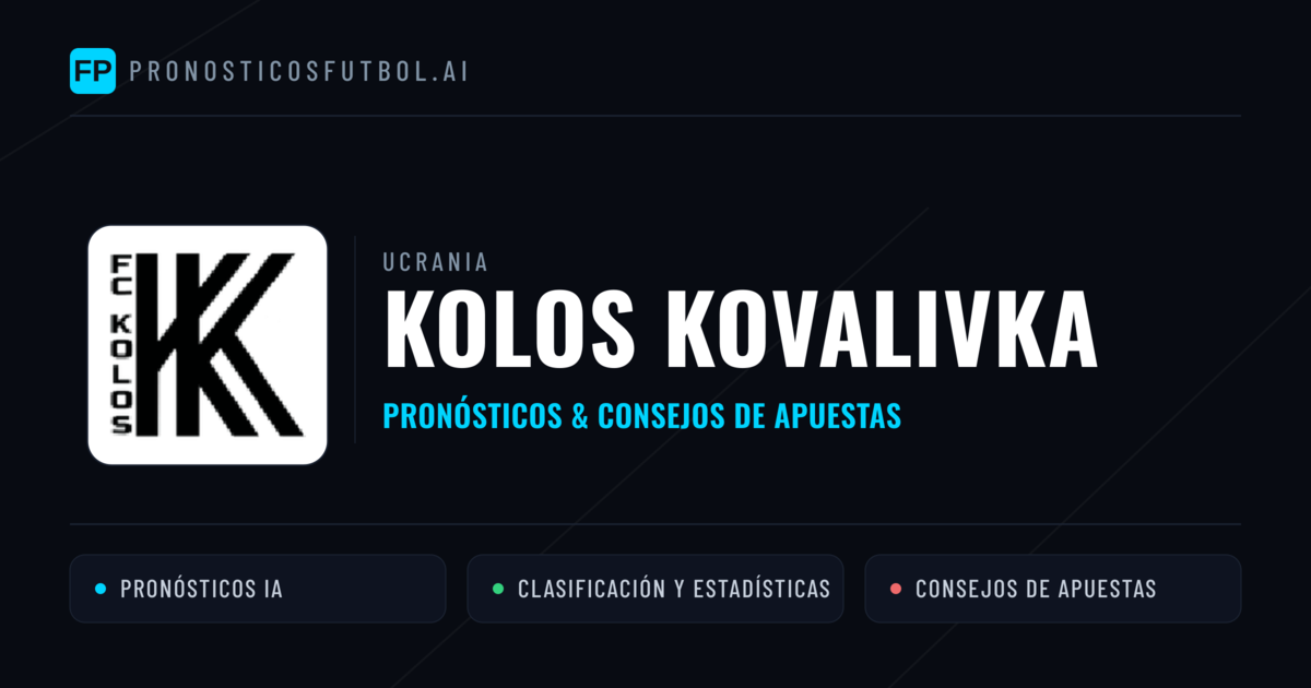 Kolos Kovalivka Pronósticos y estadísticas