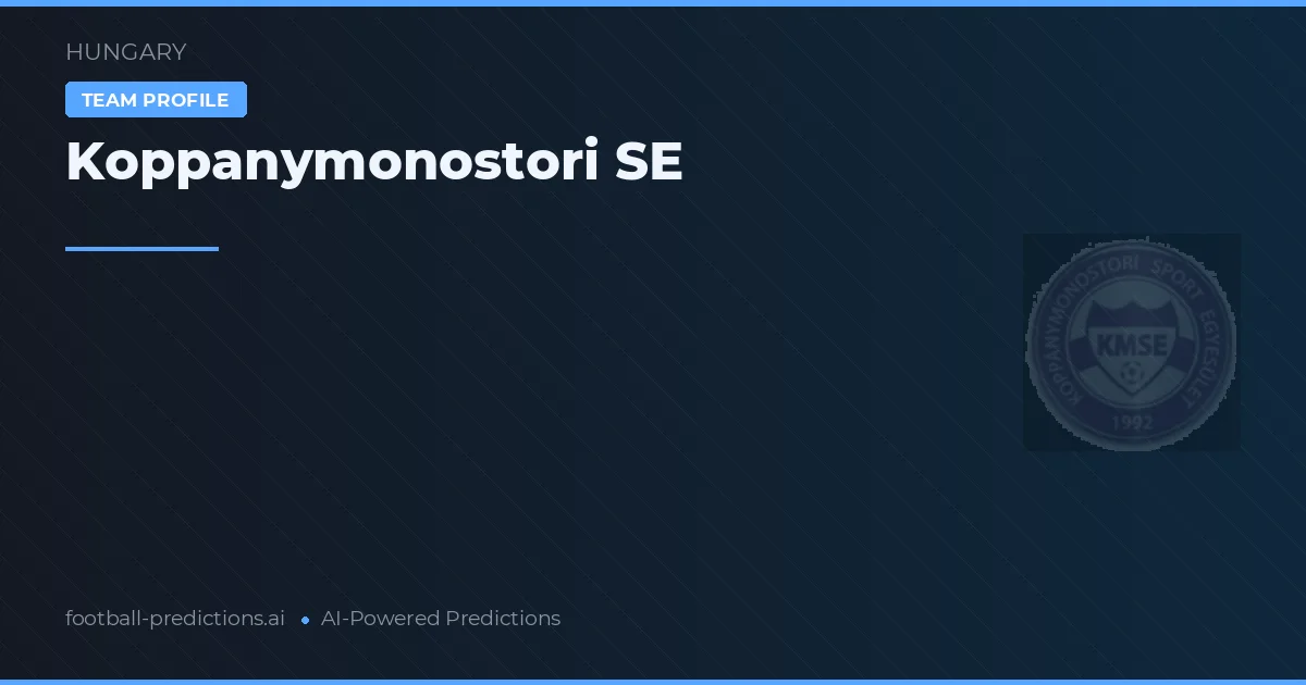 Koppánymonostori SE Pronósticos y estadísticas
