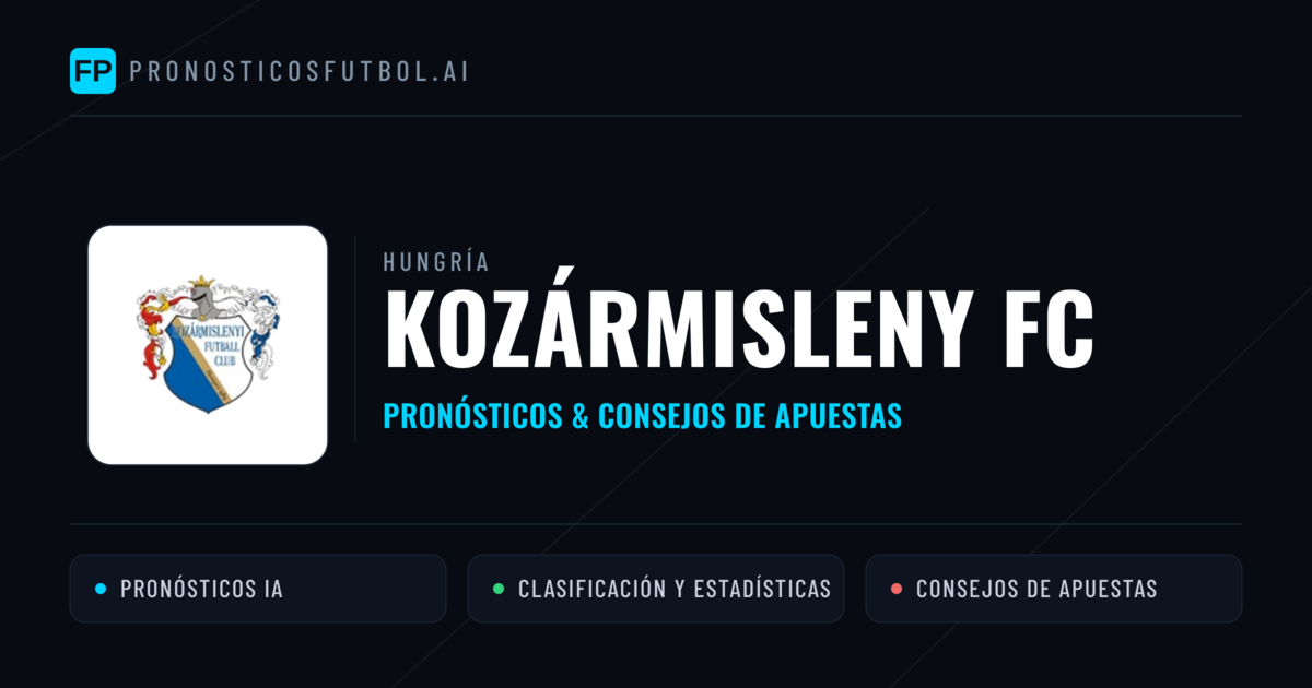 Kozármisleny FC Pronósticos y estadísticas
