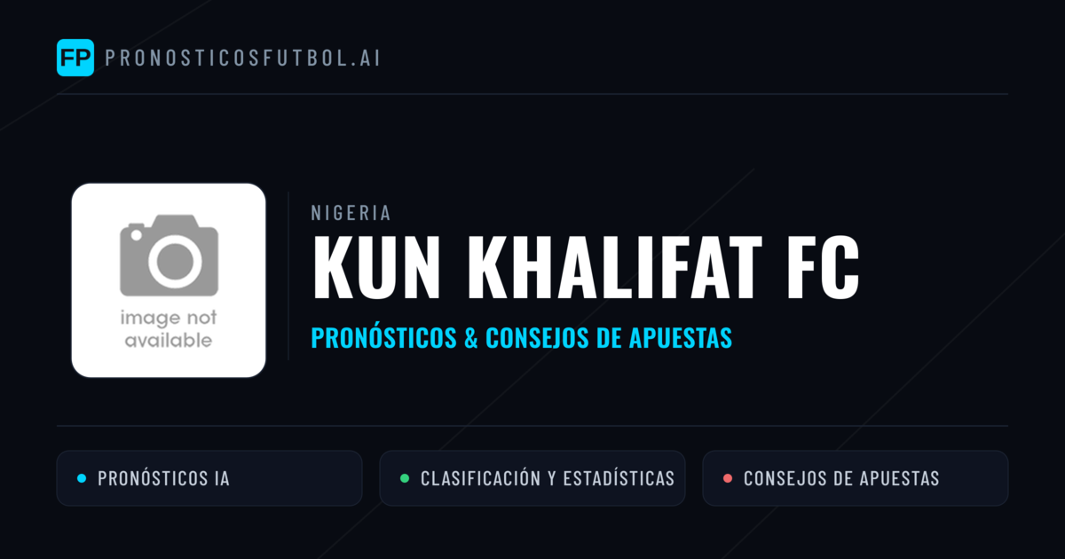 Kun Khalifat FC Pronósticos y estadísticas