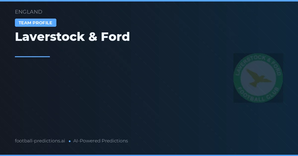 Laverstock & Ford Pronósticos y estadísticas
