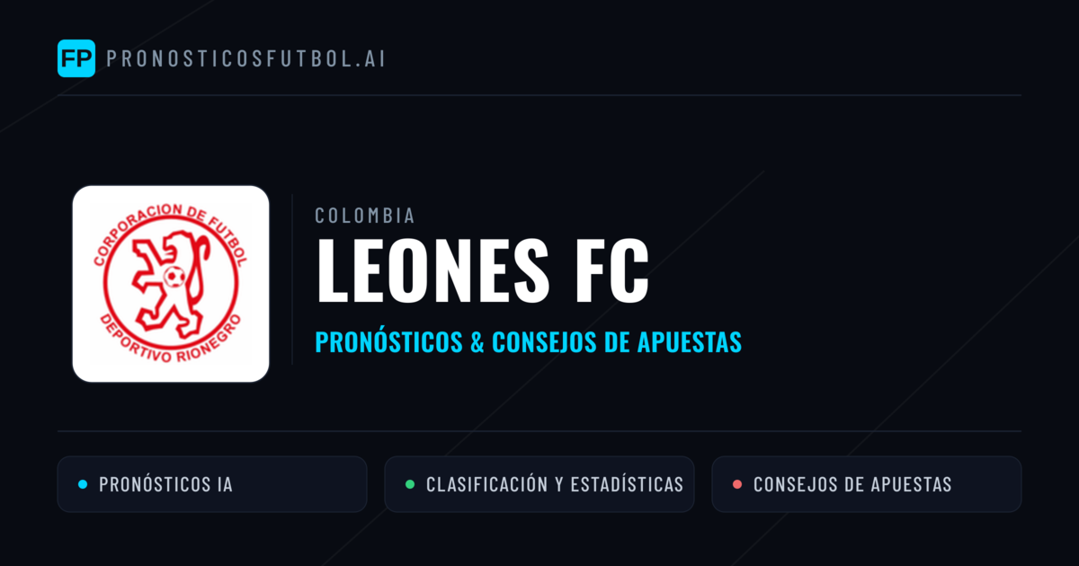 Leones FC Pronósticos y estadísticas
