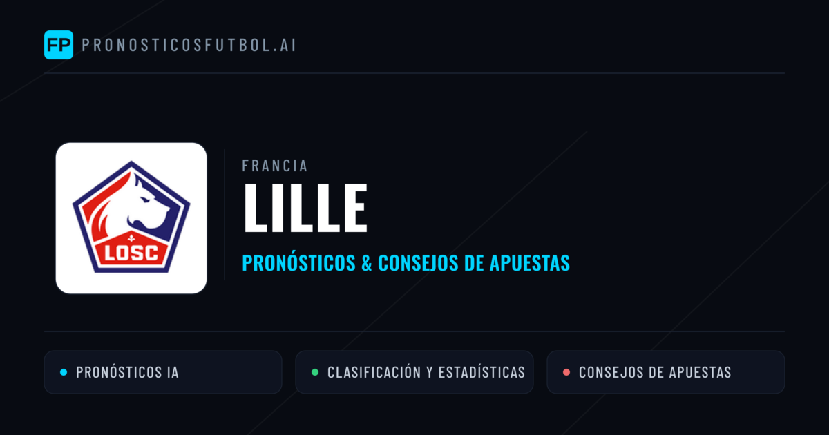 Lille Pronósticos y estadísticas