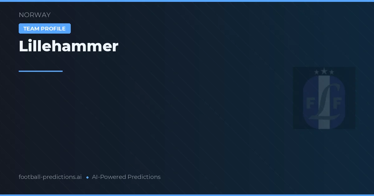 Lillehammer Pronósticos y estadísticas