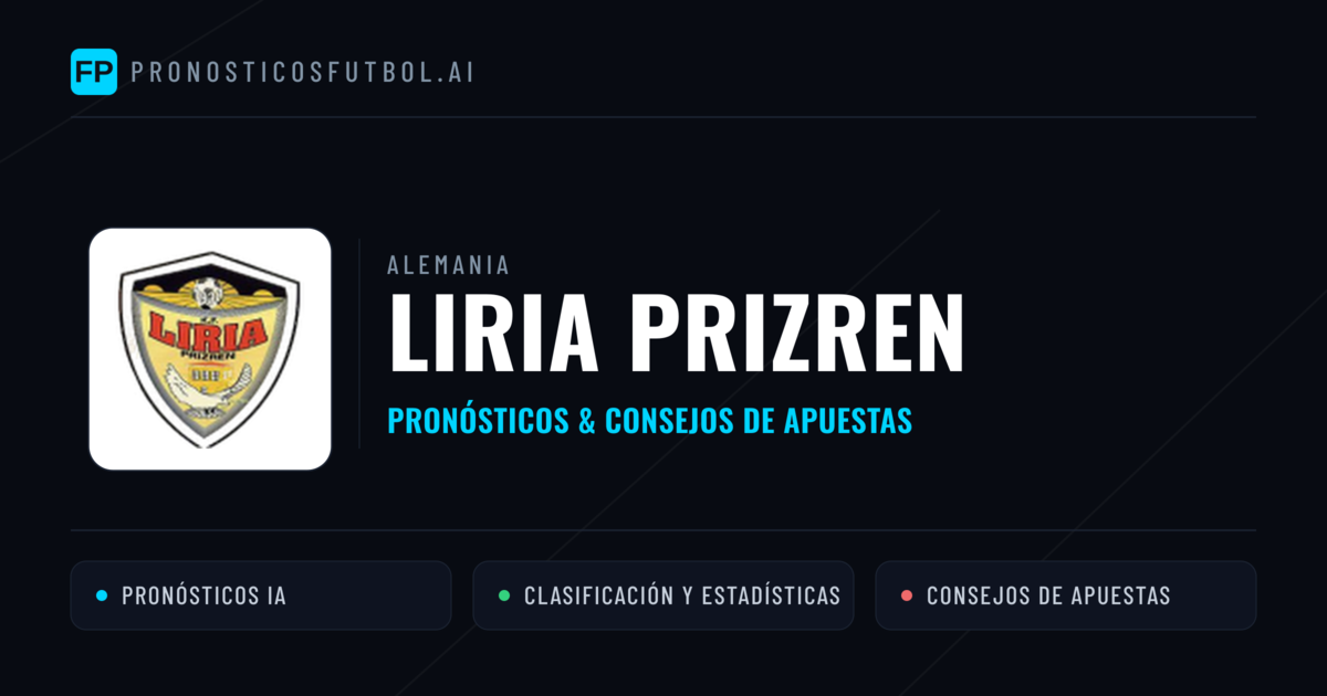 Liria Prizren Pronósticos y estadísticas