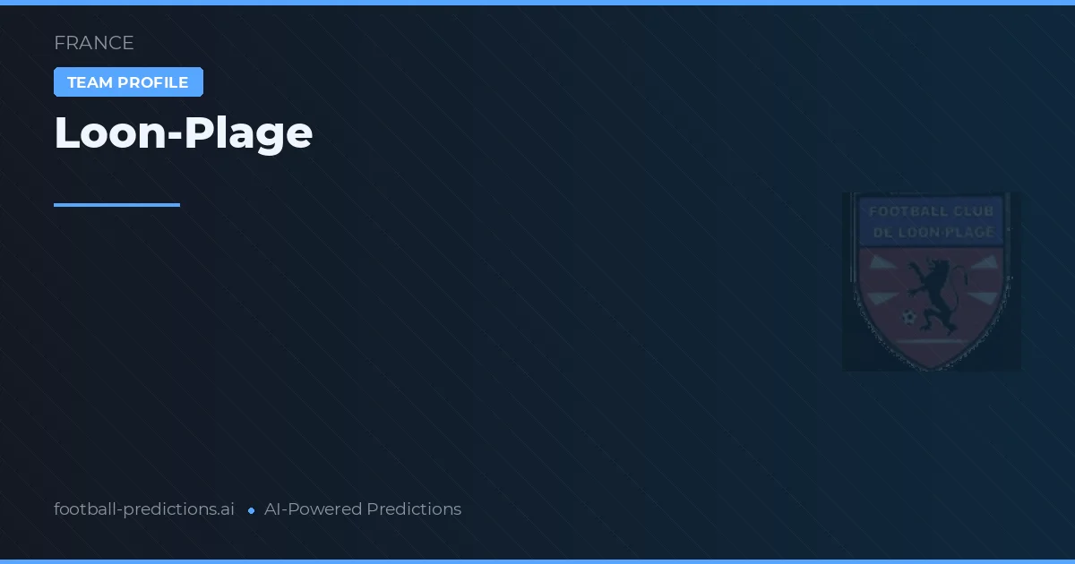 Loon-Plage Pronósticos y estadísticas