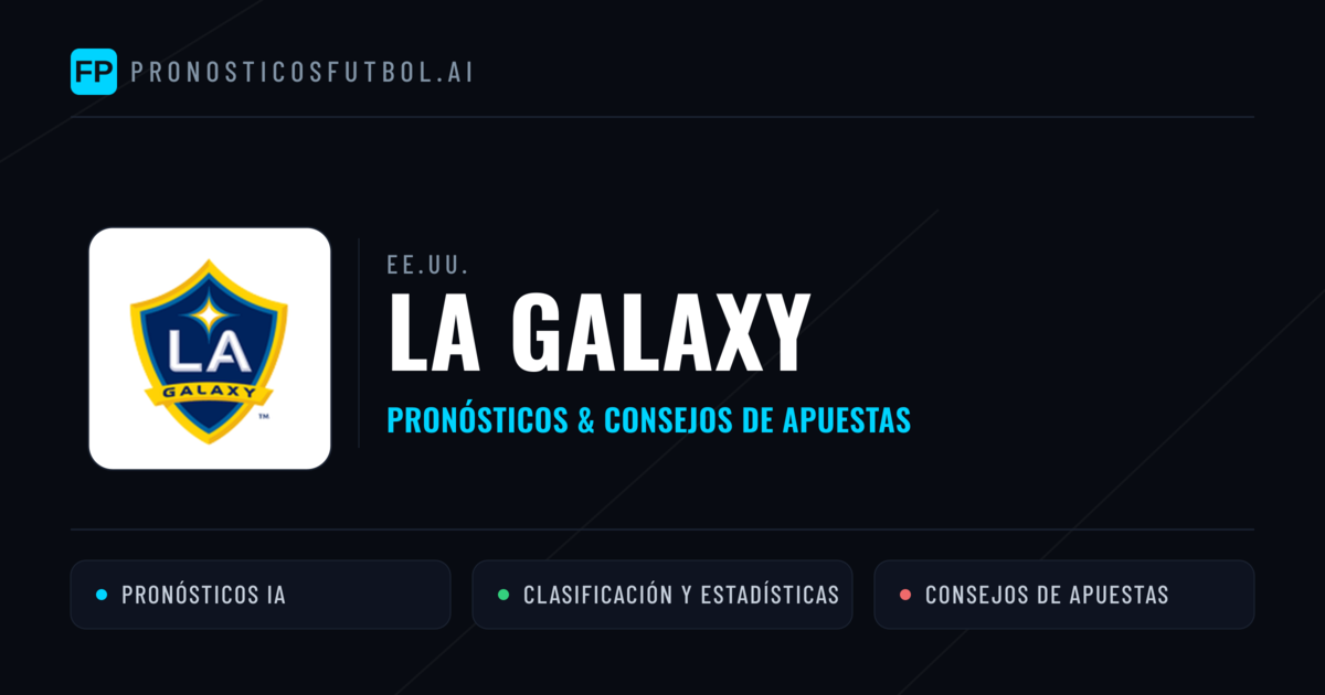 LA Galaxy Pronósticos y estadísticas