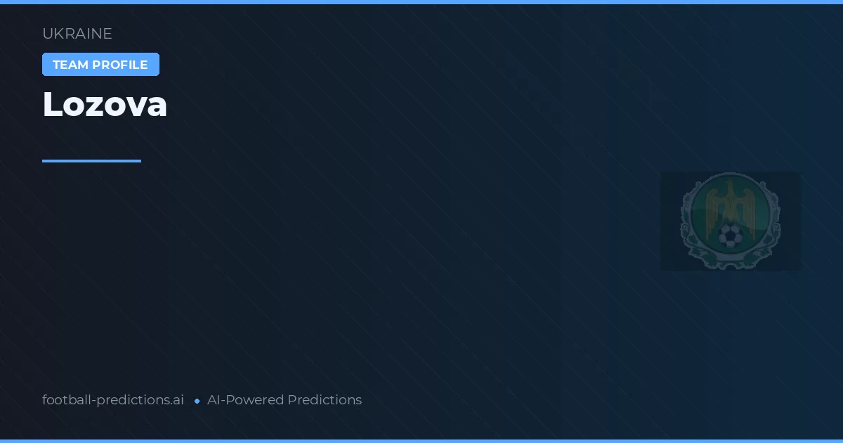 Lozova Pronósticos y estadísticas