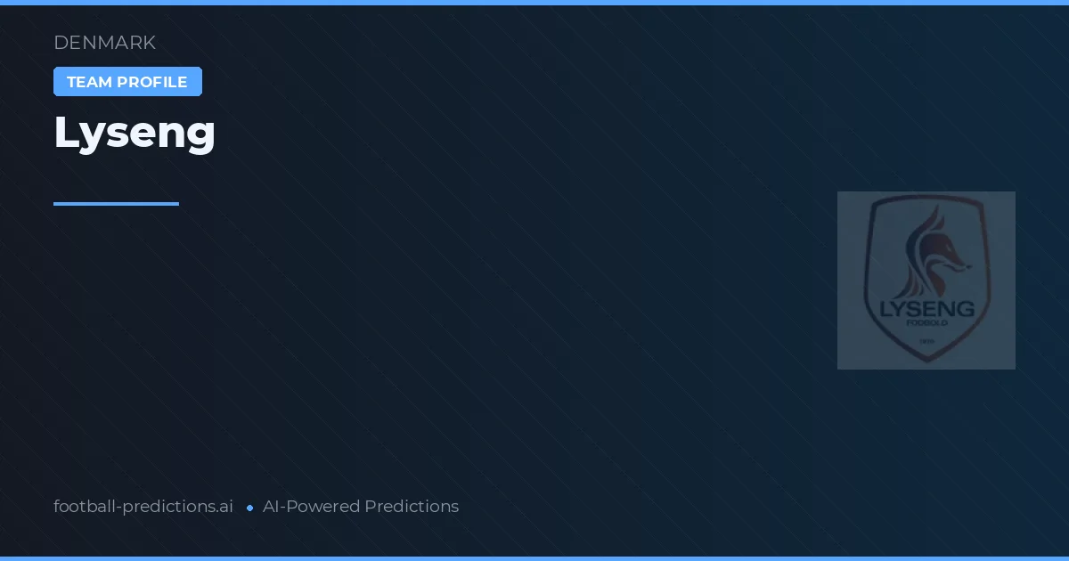 Lyseng Pronósticos y estadísticas