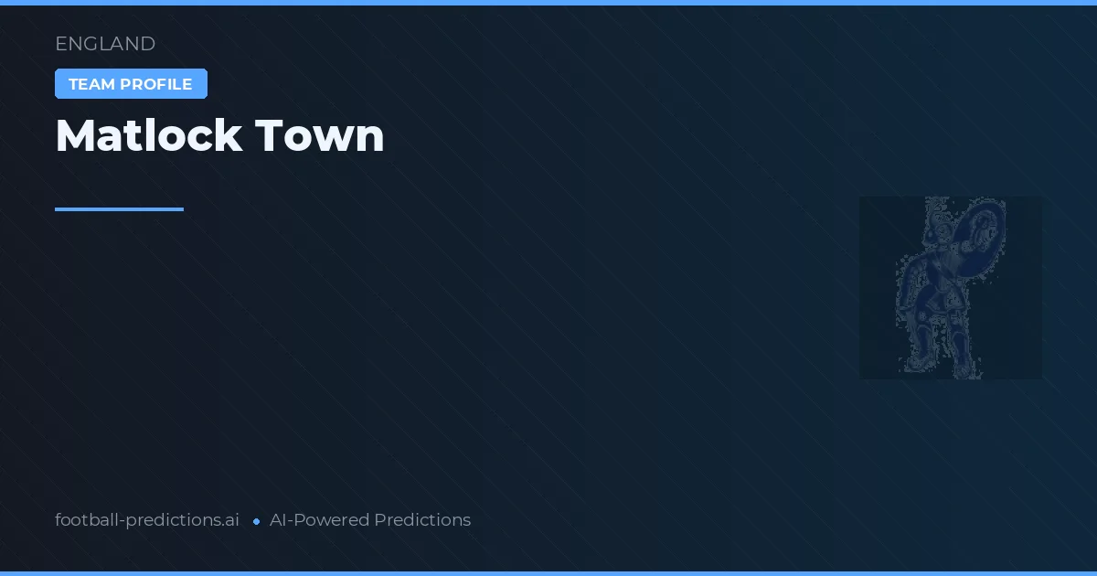 Matlock Town Pronósticos y estadísticas
