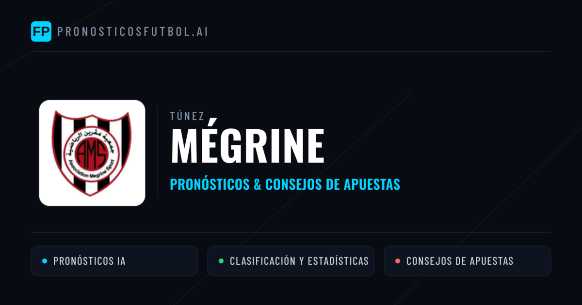 Mégrine Pronósticos y estadísticas