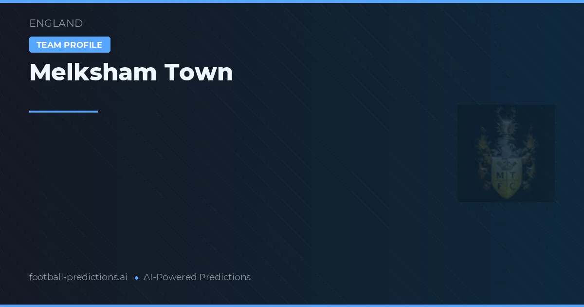 Melksham Town Pronósticos y estadísticas