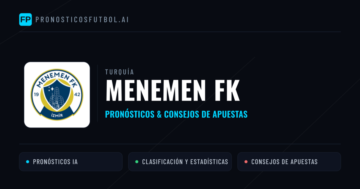 Menemen FK Pronósticos y estadísticas