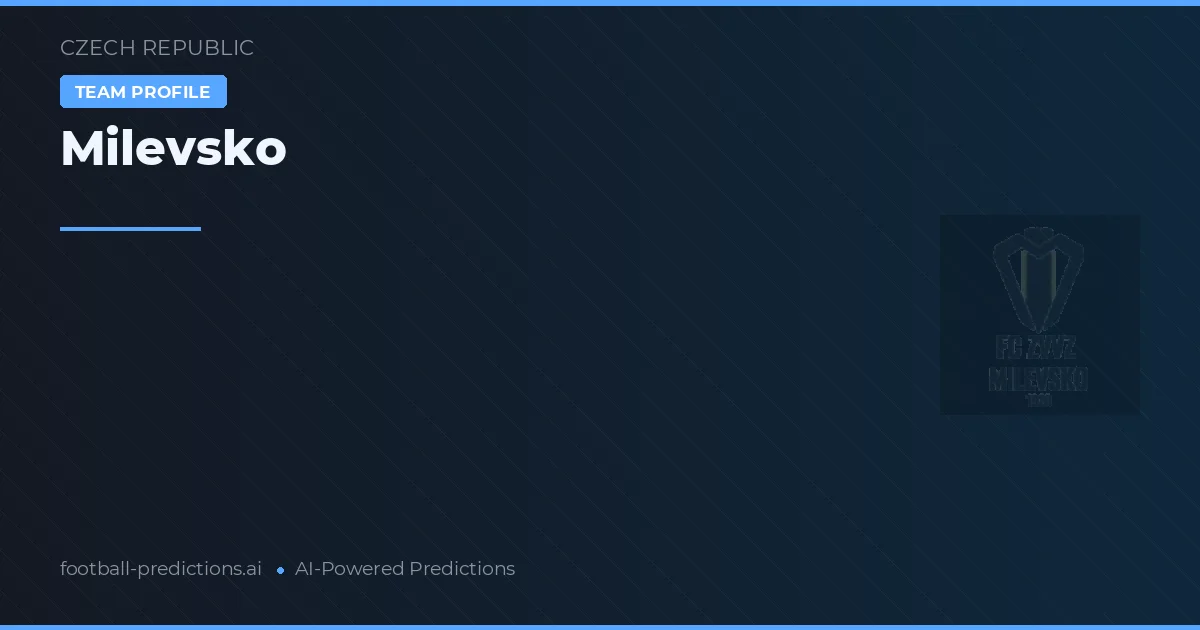 Milevsko Pronósticos y estadísticas