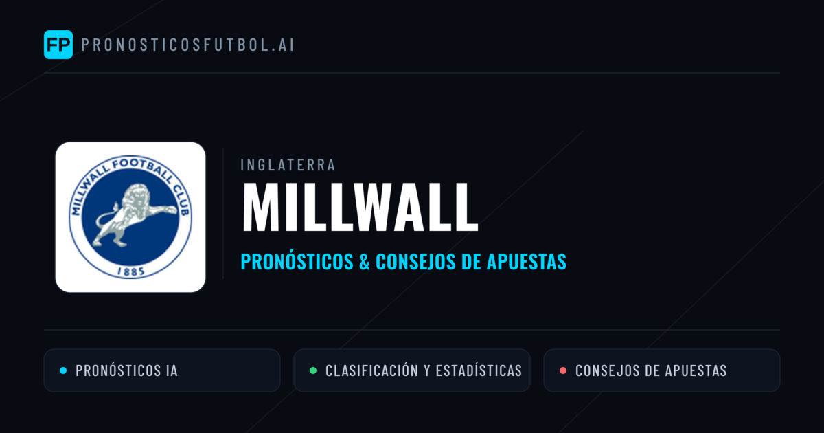 Millwall Pronósticos y estadísticas