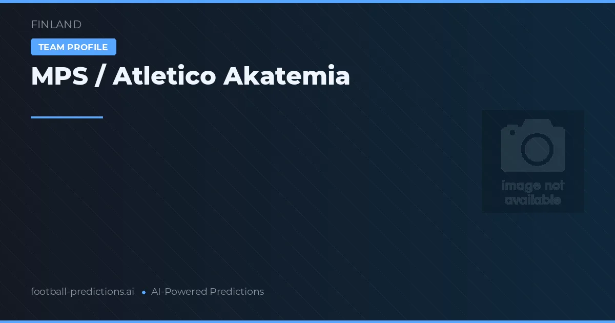 MPS / Atlético Akatemia Pronósticos y estadísticas