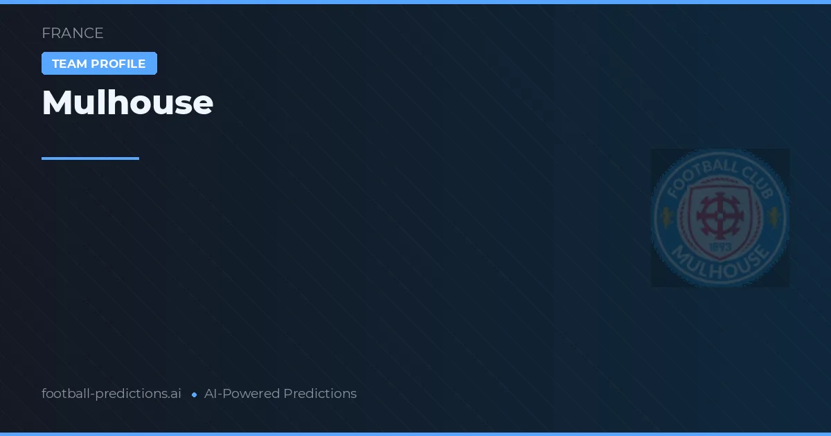 Mulhouse Pronósticos y estadísticas