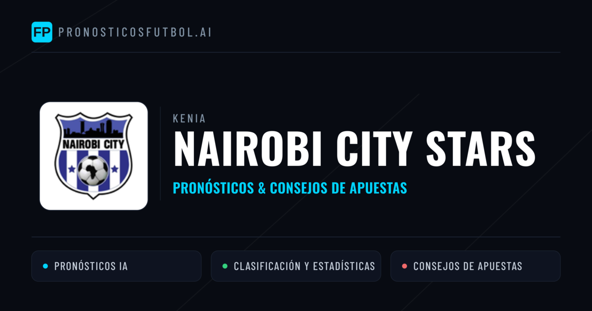 Nairobi City Stars Pronósticos y estadísticas