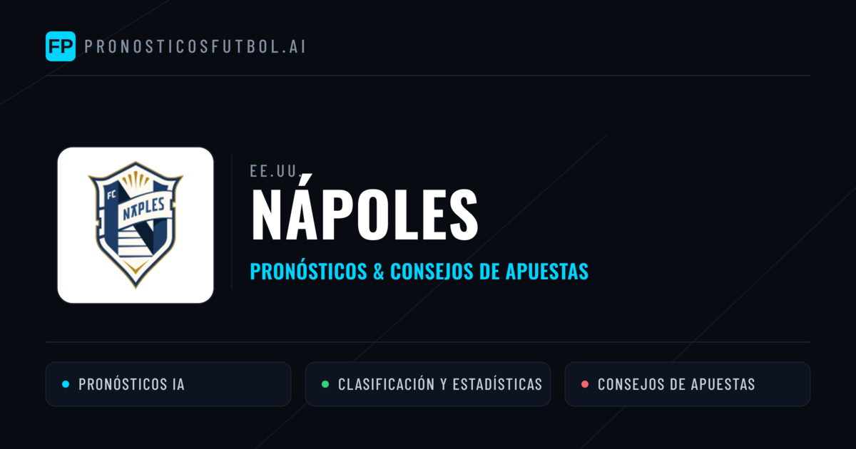 Nápoles Pronósticos y estadísticas