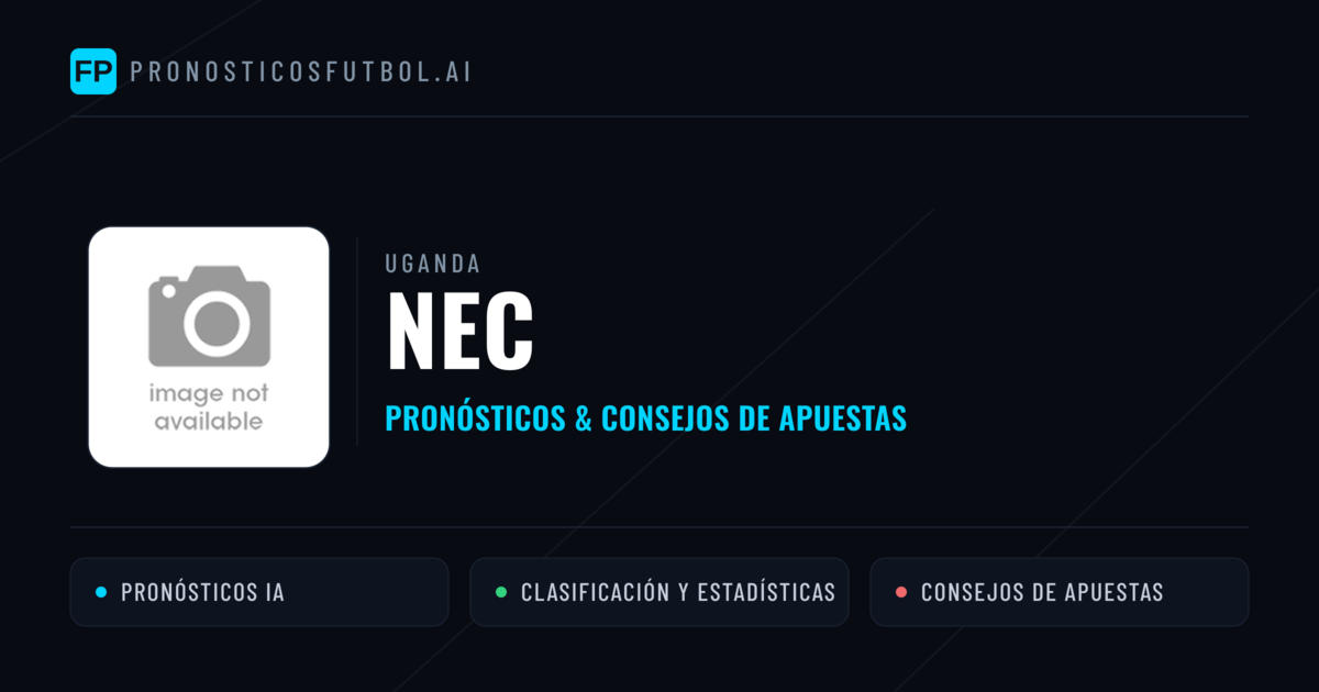 NEC Pronósticos y estadísticas