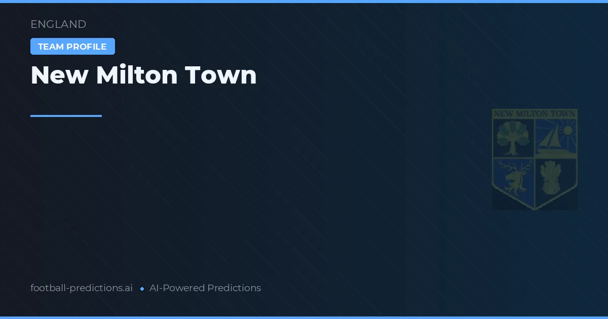 New Milton Town Pronósticos y estadísticas