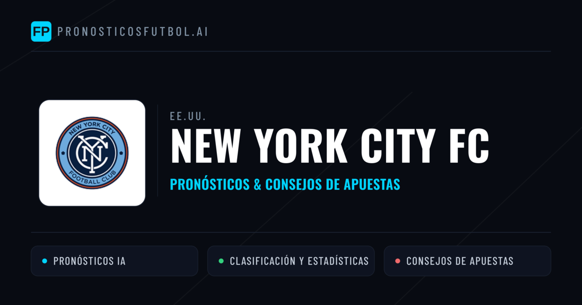 New York City FC Pronósticos y estadísticas