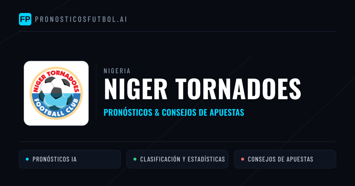 Niger Tornadoes Pronósticos y estadísticas
