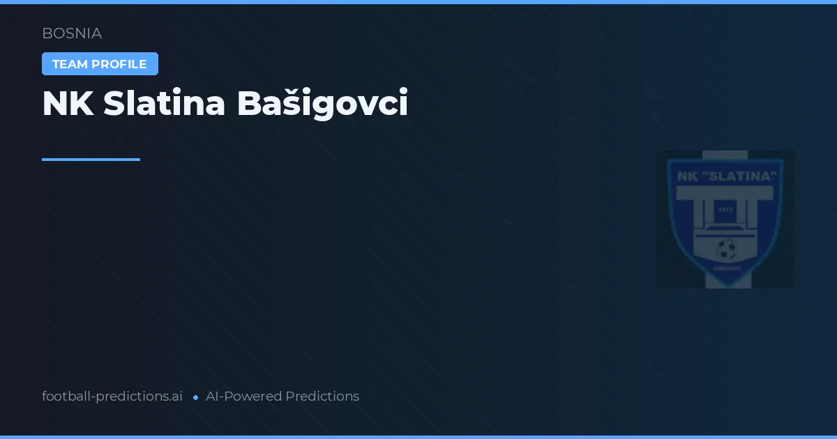 NK Slatina Bašigovci Pronósticos y estadísticas
