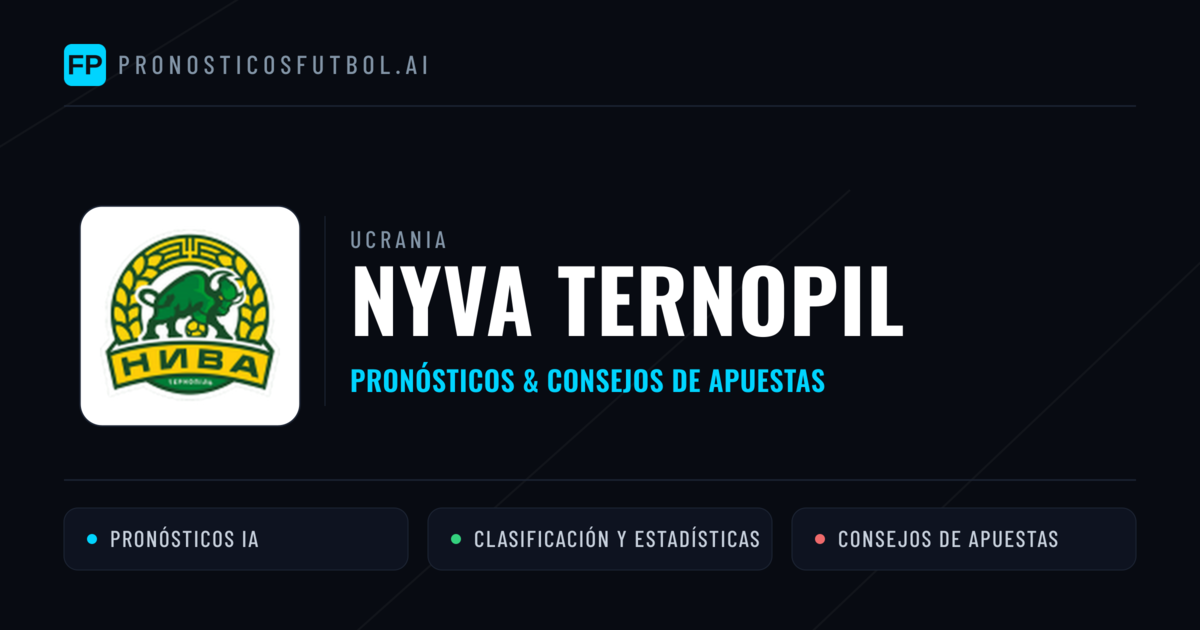 Nyva Ternopil Pronósticos y estadísticas