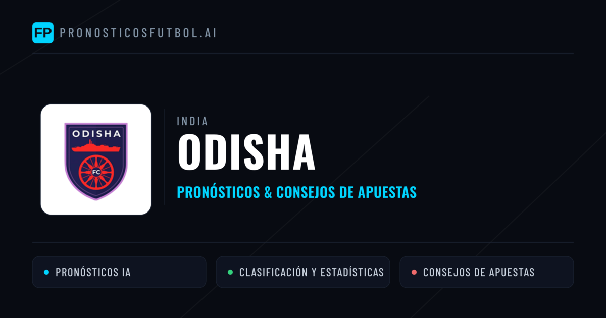 Odisha Pronósticos y estadísticas