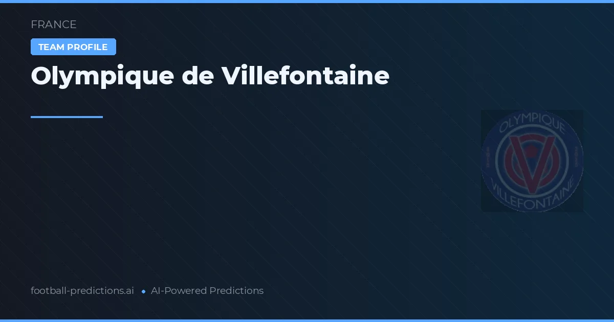 Olympique de Villefontaine Pronósticos y estadísticas