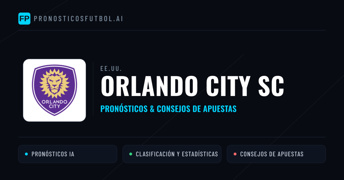 Orlando City SC Pronósticos y estadísticas