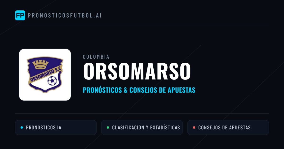 Orsomarso Pronósticos y estadísticas