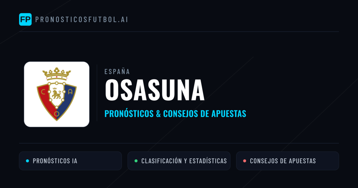 Osasuna Pronósticos y estadísticas