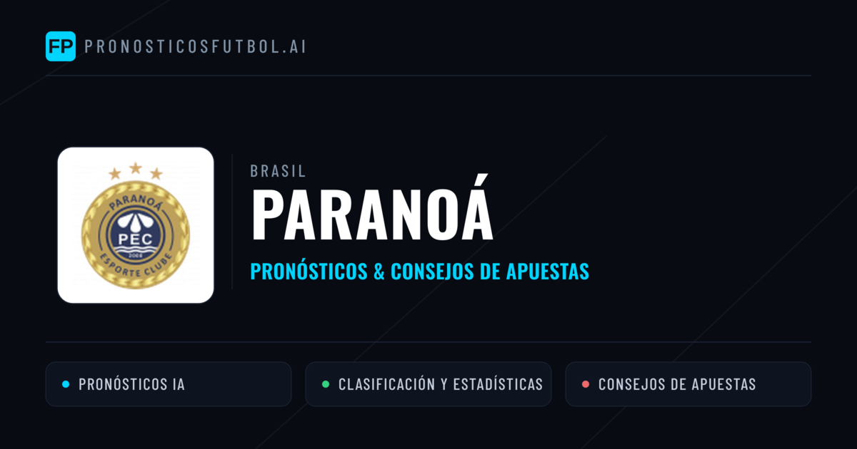 Paranoá Pronósticos y estadísticas